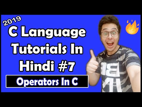 Operators In C C Tutorial In Hindi 7