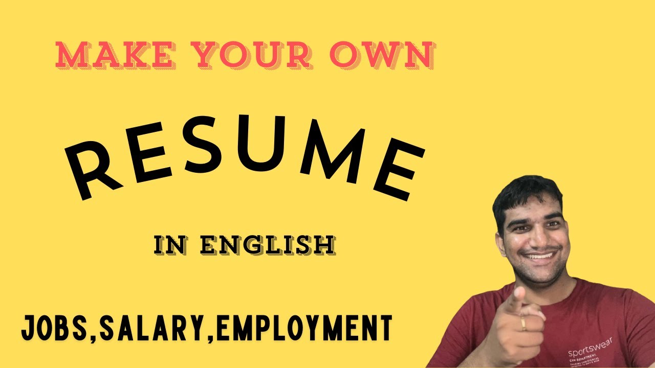 Make your own resume. !!! How to make a resume (Explained in English)
