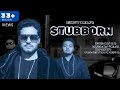 STUBBORN (Full Video) | Surjit Khan Feat Shar S | Ravi RBS | New Punjabi Song 2017