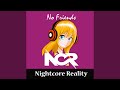 No Friends
