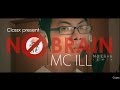 [Official MV] NO BRAIN - MC ILL ( Eminem - No Love ...