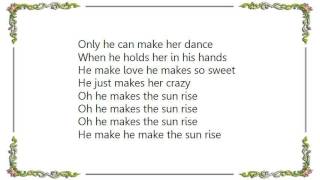 Kim Carnes - He Makes the Sun Rise Orpheus Lyrics