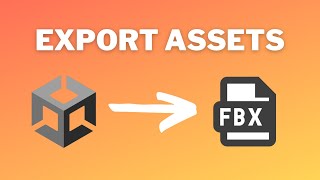 Export Objects as FBX in Unity