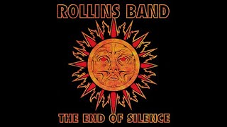 Rollins Band  - The End Of Silence