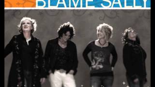 All Rise- Blame Sally