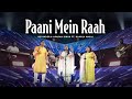 Paani Mein Raah Latest Hindi Worship Song 2023 DevinderAparna Ft RomikaMasih RedSeaFilms​