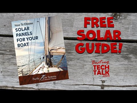 How To Choose Solar For Your Boat - FREE Guide