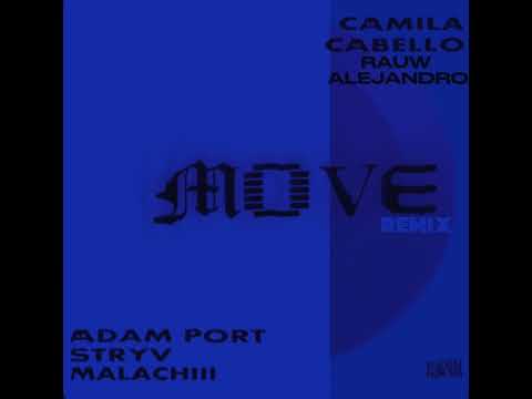Move (Remix) ft Rauw Alejandro, Camila Cabello