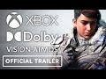 Xbox Series X|S - Official Dolby Vision Trailer