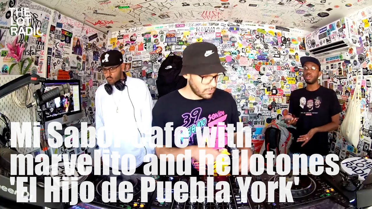 Mi Sabor Cafe with marvelito and hellotones ‘El Hijo de PueblaYork’ @TheLotRadio  07-03-2024