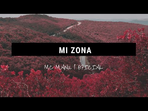 Mc Manu One - Mi Zona (VIDEO OFICIAL) 🖕🙂