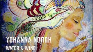 Yohanna Nordh- Water & Wine