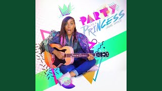 Party Like a Princess