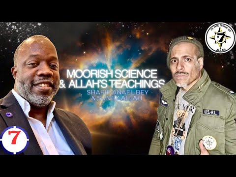 Moorish Science & 5 Percent Teachings with Sharif Bey & Sunez Allah *ThrowBack*