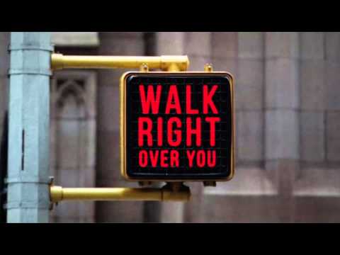 Dirty Secretz - Walk Right Over You (FREE DOWNLOAD)