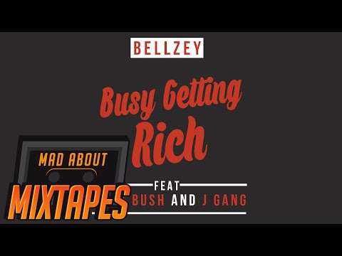Bellzey feat. Yung Bush & J Gang - Busy Getting Rich (Audio)