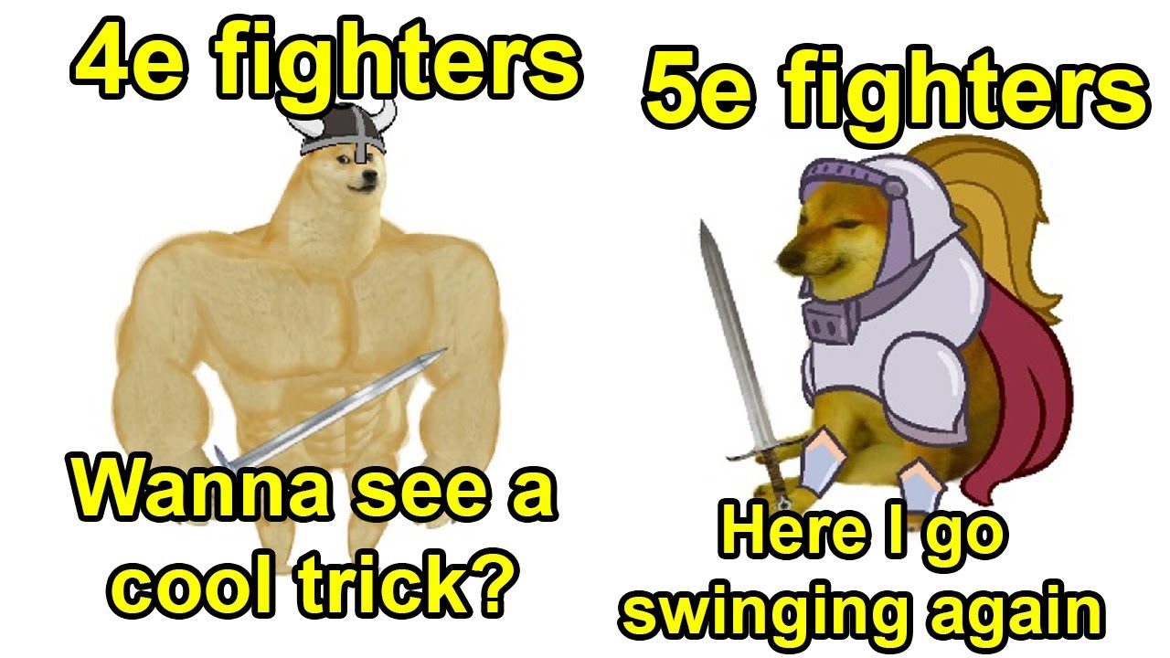 4e fighters were COOL | r/DnDMemes [#72]
