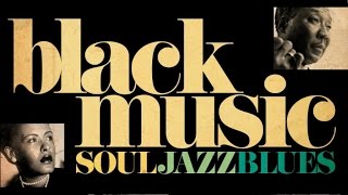 The Best of Black Music - Soul, Jazz & Blues Vol. 2