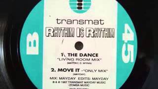 Rhythim Is Rhythim  - The Dance