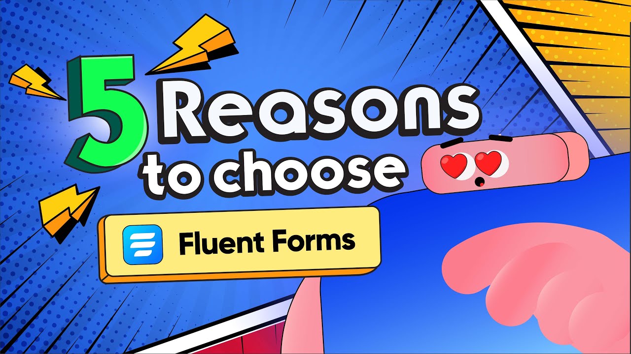 Sign in 0:07 / 2:40 5 Reasons Why You Should Choose Fluent Forms Above Others