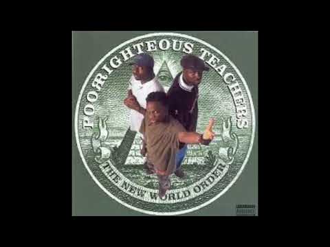 Poor Righteous Teachers - Word Iz Life