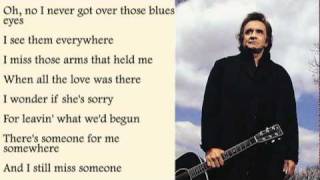 Johnny Cash - I Still Miss Someone with Lyrics