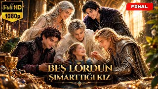 BEŞ LORDUN ŞIMARTTIĞI KIZ 👑💖 Herkesin Kıskandığı Genç Kızın Hikâyesi! 🎥 Tek Part