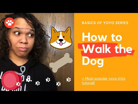 Basics of Yoyo Series: How to Walk the Dog! Beginner tutorial of the most popular trick in the world