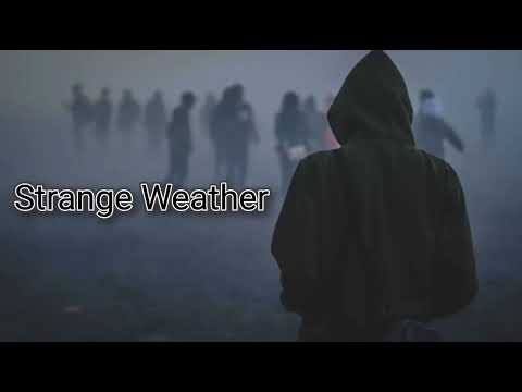 Strange Weather | Anna Calvi, David Byrne | Lyrics