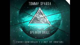 Out of Control - TeeSparda ft. SpeakerSkull hellomynameisra rmx