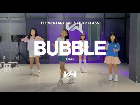 JST ELEMENTARY GIRLS KPOP CLASS I STAYC - BUBBLE