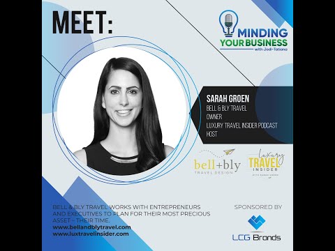 Meet Bell & Bly Travel owner and Luxury Travel Insider Podcast host ...