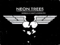 [ DOWNLOAD MP3 ] Neon Trees - Songs I Can't ...