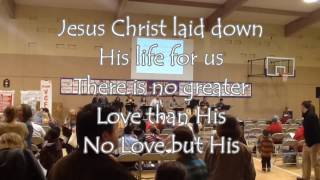 No Greater Love - song by Matt Maher (song cover by The WCFF Band)