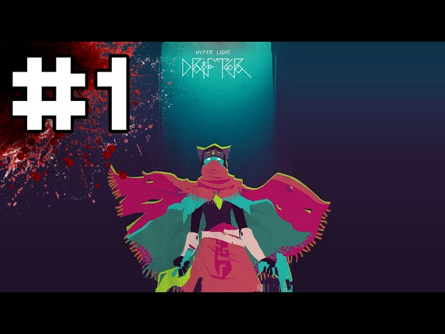 Hyper Light Drifter