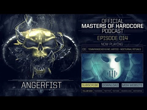 Official Masters of Hardcore Podcast 014 by Angerfist