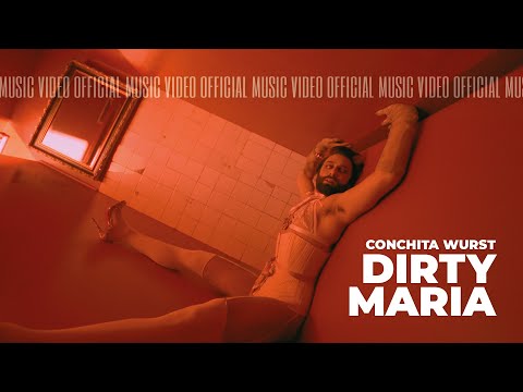 Conchita Wurst - Dirty Maria (Official Music Video)