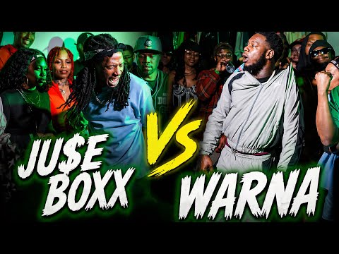 Ju$e Boxx vs Warna