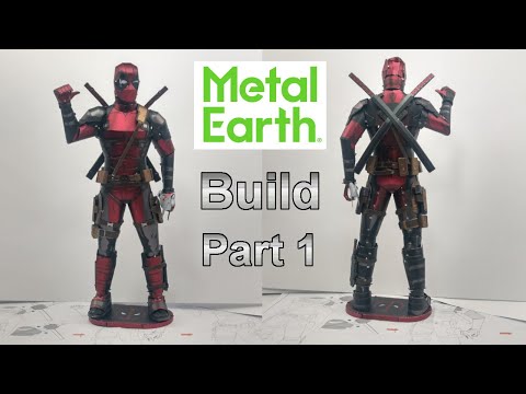 Metal Earth Build -  Deadpool Part -1