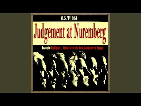 Judgement at Nuremberg (Overture)