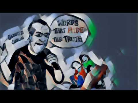 Words That Hide the Truth - George Carlin