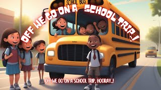 Off We Go on a School Trip..!🌈| School trip song | Magic Melody Kids