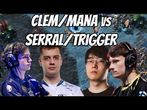 Clem & Mana Take On Serral & Trigger In A 2v2!