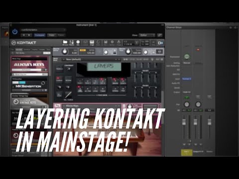 Layering Multiple Kontakt Instruments in Mainstage 3