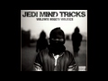 Jedi Mind Tricks - Target Practice - Violence Begets Violence.