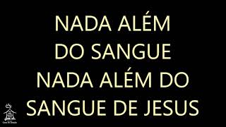 NADA ALEM DO SANGUE - Fernandinho (playback)
