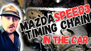 How to replace Mazda Speed 3 Timing Chain