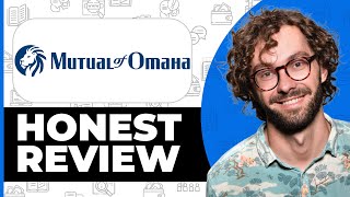 Mutual of Omaha Insurance Honest Review - Watch Before Using