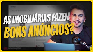 REAGINDO AOS ANÚNCIOS DAS MAIORES IMOBILIÁRIAS!