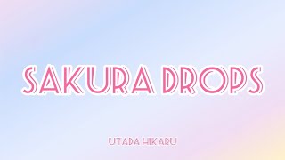 Utada Hikaru - Sakura Drops (Romaji/English)